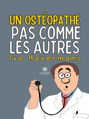 cover image of Un ostéopathe pas comme les autres